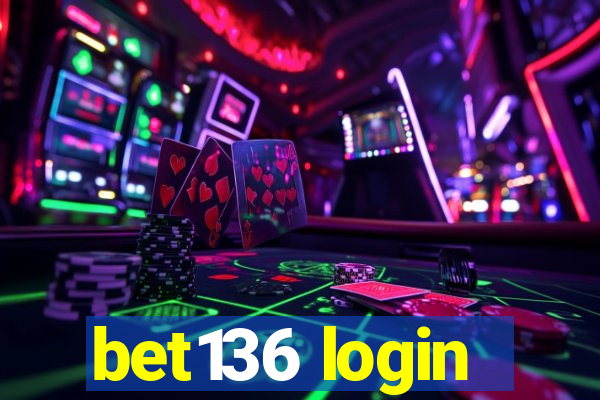 bet136 login